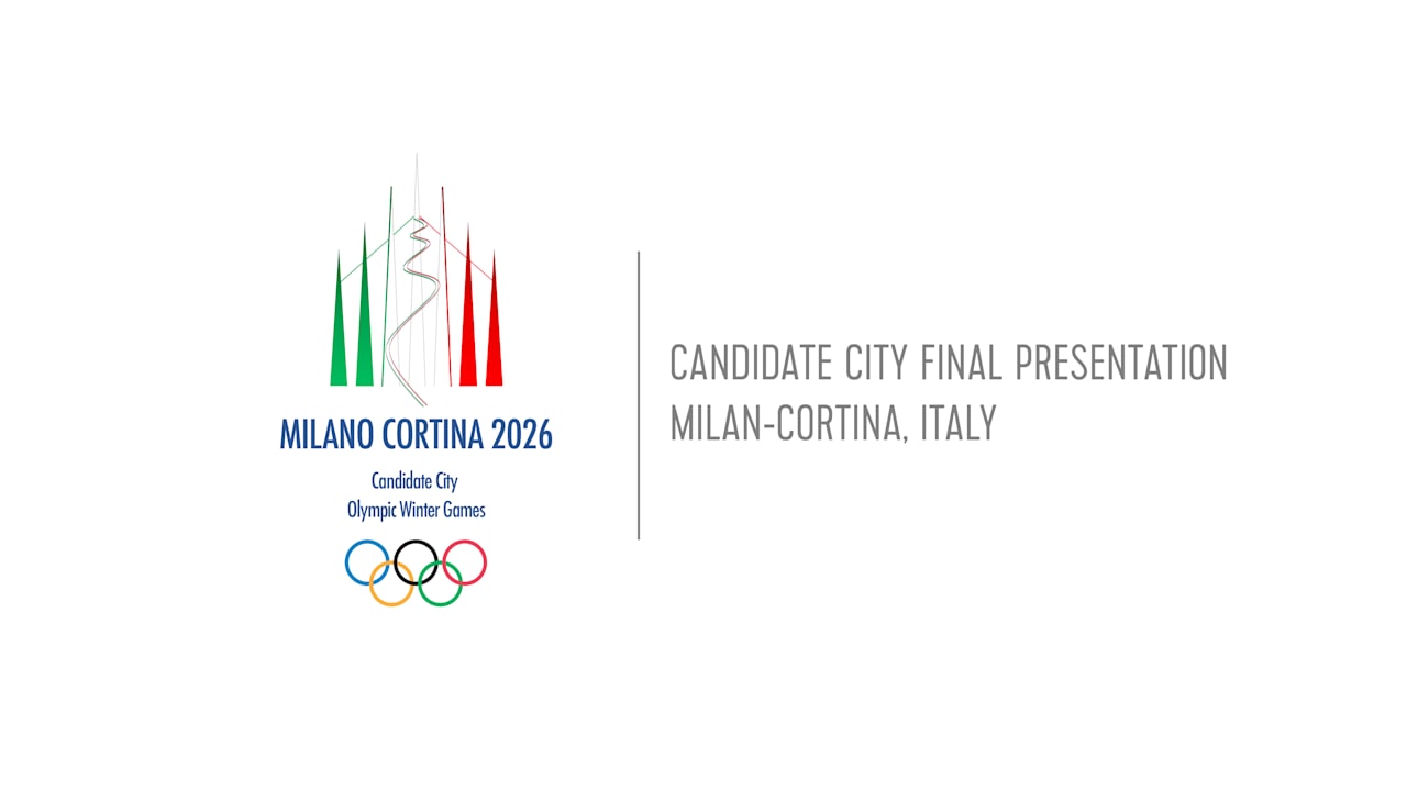 Candidate City Final Presentation Milan Cortina Italy