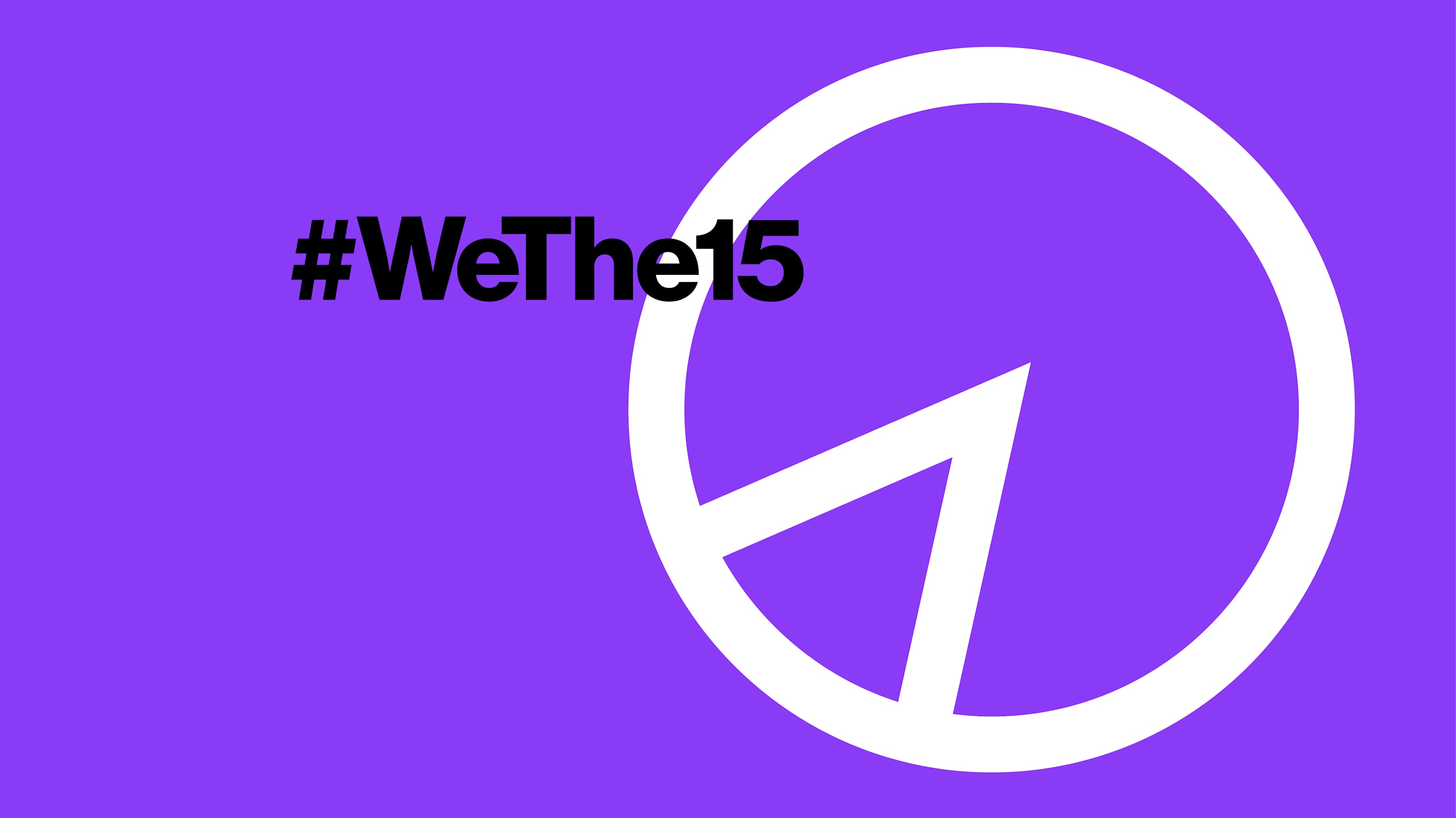 Wethe15 10年に及ぶ人権擁護運動について知っておくべきこと