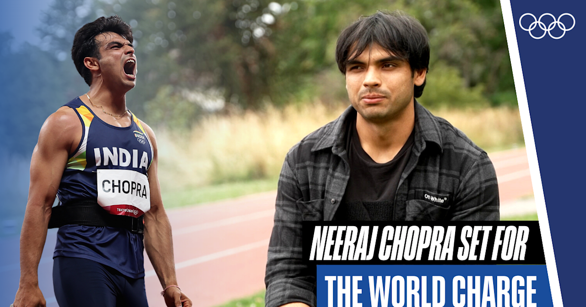 Olympic champion Neeraj Chopra targets the world crown next