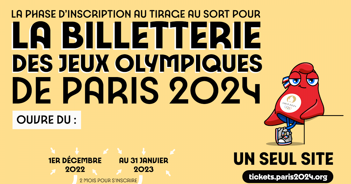 Billets pour Paris 2024 Inscrivezvous pour avoir la chance d’être